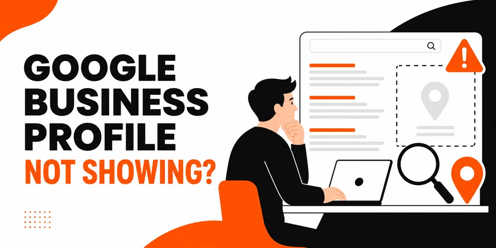 Google Business Profile not showing